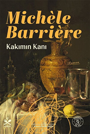 Kakımın Kanı / Michèle Barrière