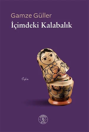 İçimdeki Kalabalık / Gamze Güller