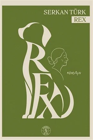 Rex / Serkan Türk