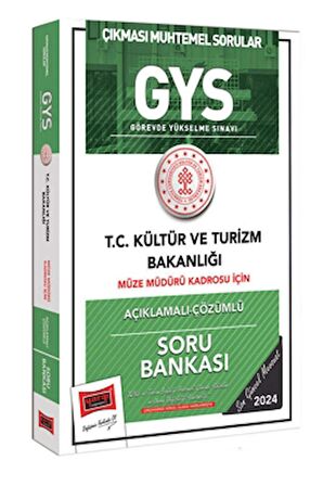 2024 GYS Kültür ve Turizm Bakanlığı Müze Müdürü Kadrosu İçin Açıklamalı Çözümlü Soru Bankası