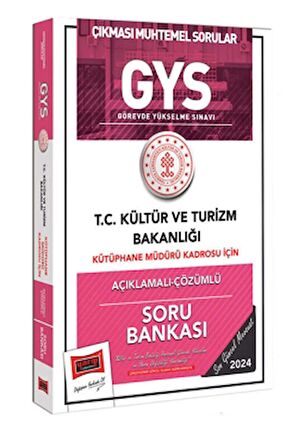 2024 GYS Kültür ve Turizm Bakanlığı Kütüphane Müdürü Kadrosu İçin Açıklamalı Çözümlü Soru Bankası