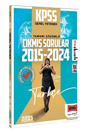 Yargı 2025 KPSS GY 2015 2024 Türkçe Konularına Göre Düzenlenmiş Tamamı Çözümlü Çıkmış Sorular