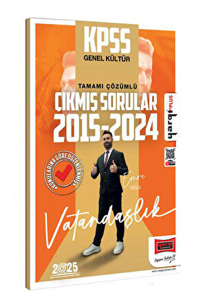 Yargı 2025 KPSS GK Vatandaşlık 2015 2024 Konularına Göre Düzenlenmiş Tamamı Çözümlü Çıkmış Sorular