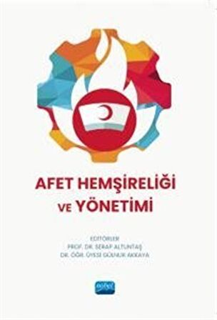 Afet Hemşireliği ve Yönetimi / Kolektif