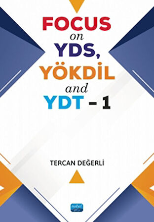 Focus On YDS, YÖKDİL and YDT-1