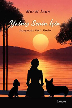 Yalnız Senin İçin