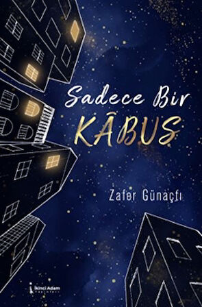 Sadece Bir Kabus