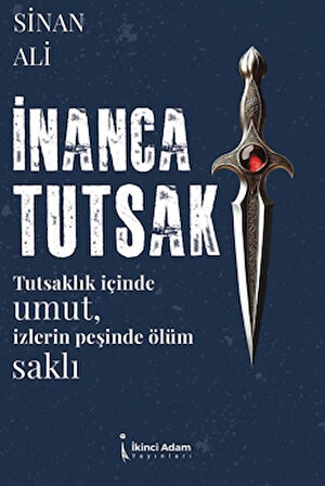 İnanca Tutsak