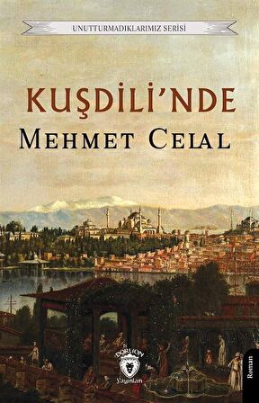 Kuşdili'nde / Mehmed Celal