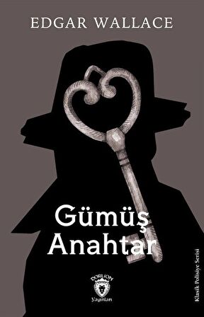 Gümüş Anahtar / Edgar Wallace
