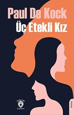 Üç Etekli Kız / Paul de Kock