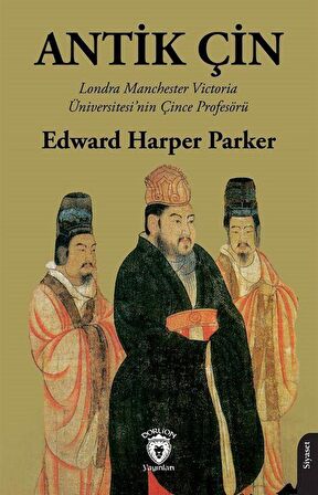 Antik Çin / Edward Harper Parker
