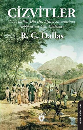 Cizvitler / R. C. Dallas