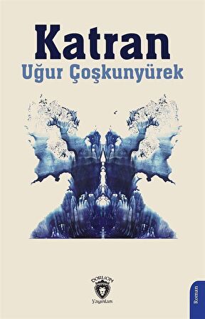 Katran / Uğur Çoşkunyürek