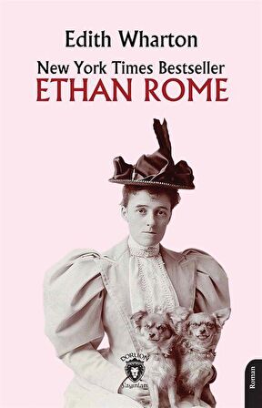 New York Times Bestseller Ethan Rome / Edith Wharton