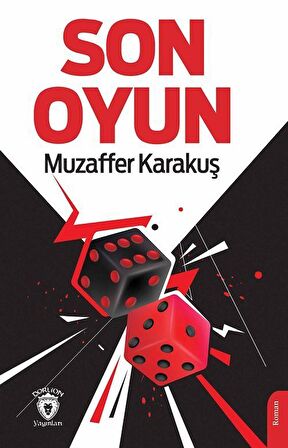 Son Oyun / Muzaffer Karakuş