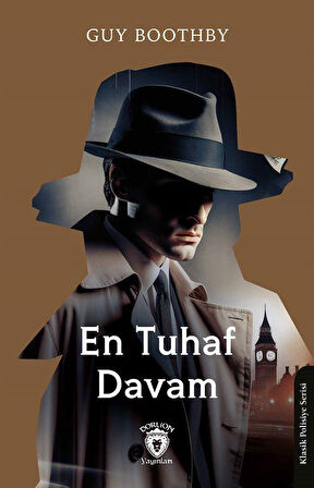 En Tuhaf Davam / Guy Boothby