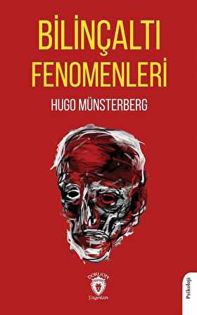 Bilinçaltı Fenomenleri / Hugo Münsterberg