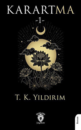 Karartma 1 / T. K. Yıldırım