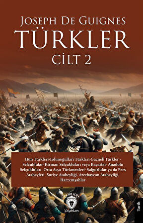 Türkler Cilt 2 / Joseph de Guignes