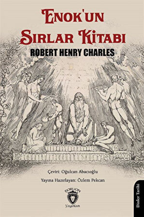 Enok'un Sırlar Kitabı / Robert Henry Charles