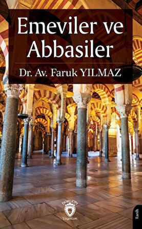 Emeviler ve Abbasiler