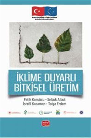 İklime Duyarlı Bitkisel Üretim / Tolga Erdem
