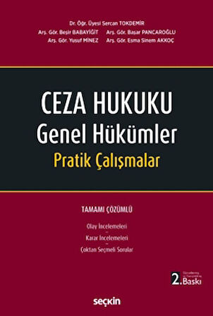 Ceza Hukuku Genel Hükümler Pratik Çalışmalar