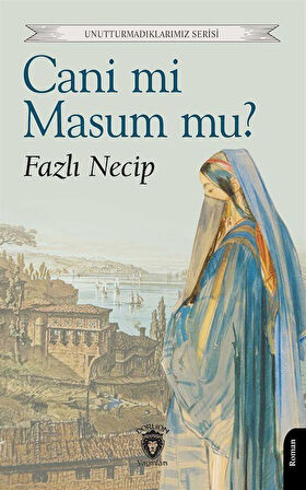Cani mi Masum mu? / Fazlı Necib