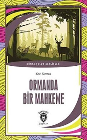 Ormanda Bir Mahkeme