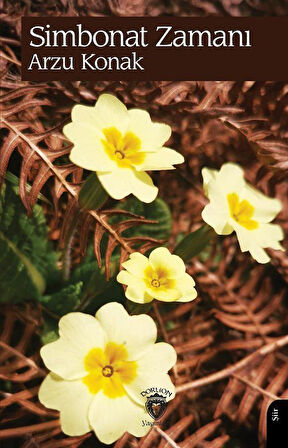 Simbonat Zamanı / Arzu Konak