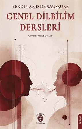 Genel Dilbilim Dersleri / Ferdinand De Saussure