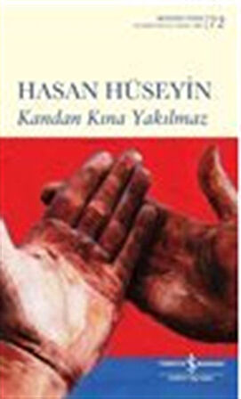 Kandan Kına Yakılmaz / Hasan Hüseyin