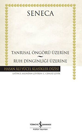 Tanrısal Öngörü Üzerine - Ruh Dinginliği Üzerine - Hasan Ali Yücel Klasikleri