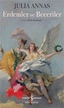 Erdemler ve Beceriler / Julia Annas