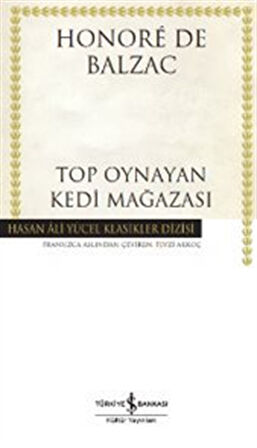 Top Oynayan Kedi Mağazası / Honore de Balzac