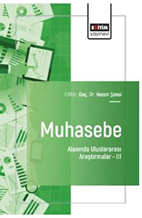 Muhasebe Alanında Uluslararası Araştırmalar – III