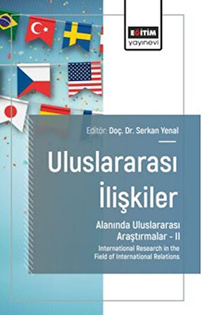 Uluslararası İlişkiler Alanında Uluslararası Araştırmalar – II