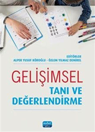 Gelişimsel Tanı ve Değerlendirme / Kolektif