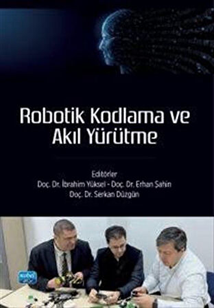 Robotik Kodlama ve Akıl Yürütme / Kolektif