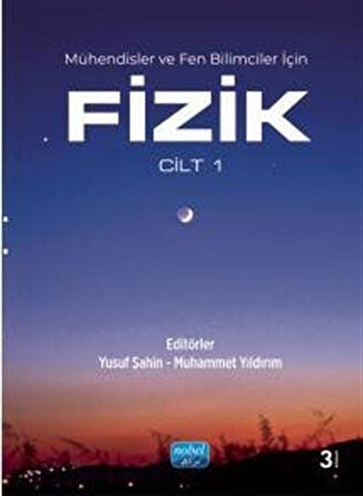 Mühendisler ve Fen Bilimciler için Fizik - Cilt 1 / Kolektif