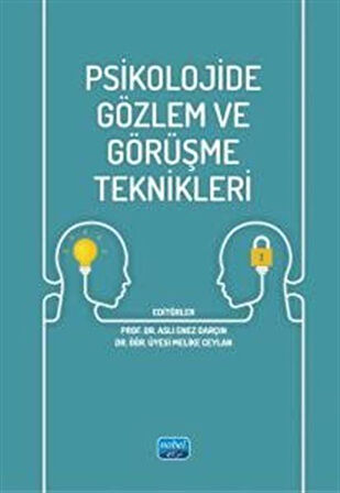 Psikolojide Gözlem ve Görüşme Teknikleri / Kolektif