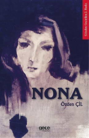 Nona / Özden Çil