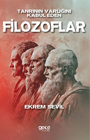 Tanrının Varlığını Kabul Eden Filozoflar