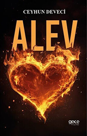 Alev / Ceyhun Deveci