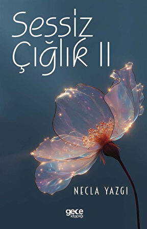 Sessiz Çığlık II / Necla Yazgı