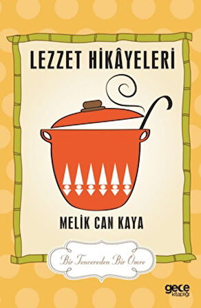 Lezzet Hikayeleri
