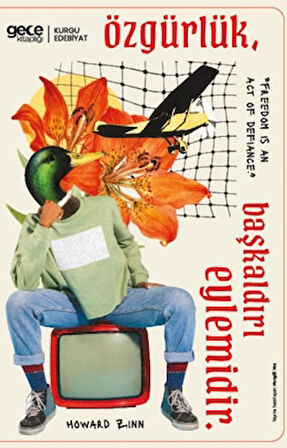 Özgürlük Başkaldırı Eylemidir