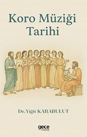 Koro Müziği Tarihi
