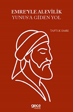 Emre'yle Alevilik Yunus'a Giden Yol